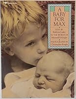 A Baby for Max 0684180642 Book Cover