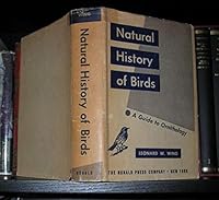 Natural history of birds;: A guide to ornithology B0006AUO6O Book Cover