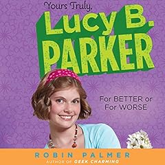 For Better or For Worse Audiobook By Robin Palmer cover art