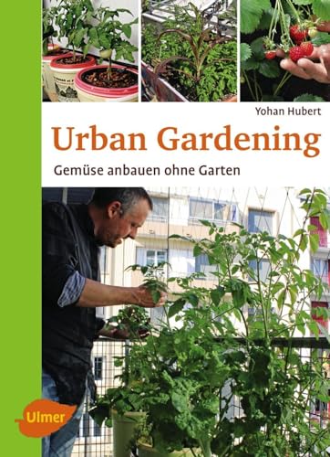 Urban Gardening Taschenbuch