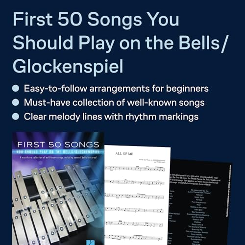 Image of First 50 Songs You Should Play on Bells Glockenspiel Sheet Music Songbook | Easy Melodies from Pop, Classical, and Movie Themes | Includes Hallelujah, Let It Go, Stand by Me, Shake It Off