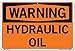 Vestil SI-W-53-D-AL-080 Sign-Warning-53 18.5X12.5 Aluminum .080, HYDROLIC Oil