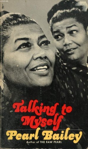 Talking to Myself by Pearl bailey (1973-02-01) B01FJ0Y0JW Book Cover
