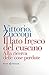 Il lato fresco del cuscino. Alla ricerca delle cose perdute