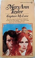 Capture my Love 0451077555 Book Cover
