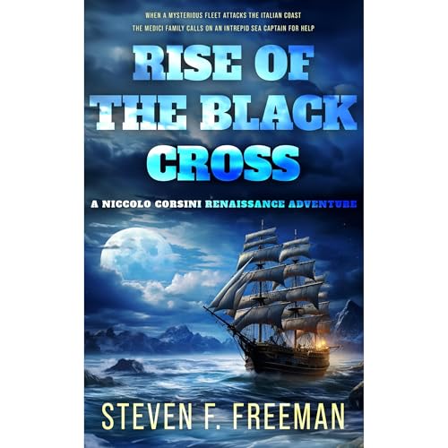 Rise of the Black Cross (By Steven F. Freeman) episode artwork