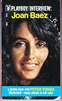 Playboy Interview: Peter Fonda and Joan Baez B000GEWXCI Book Cover