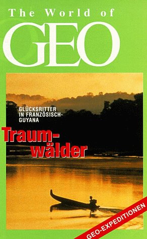 Preisvergleich Produktbild Traumwälder - Glücksritter in Franz.Guyana [VHS]