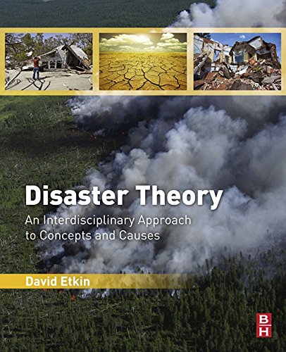 Disaster Theory: An Interdisciplinary Approach to Concepts and Causes      1st Edition, Kindle Edition