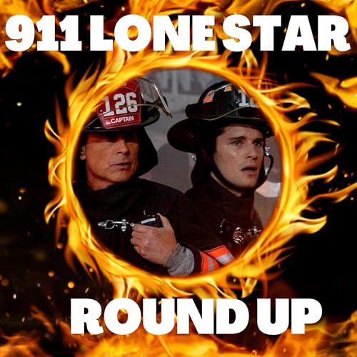 911 Lone Star 4x01 "The New Hotness" Breakdown + Discussion | 4x02 promo + more! Podcast Por  arte de portada