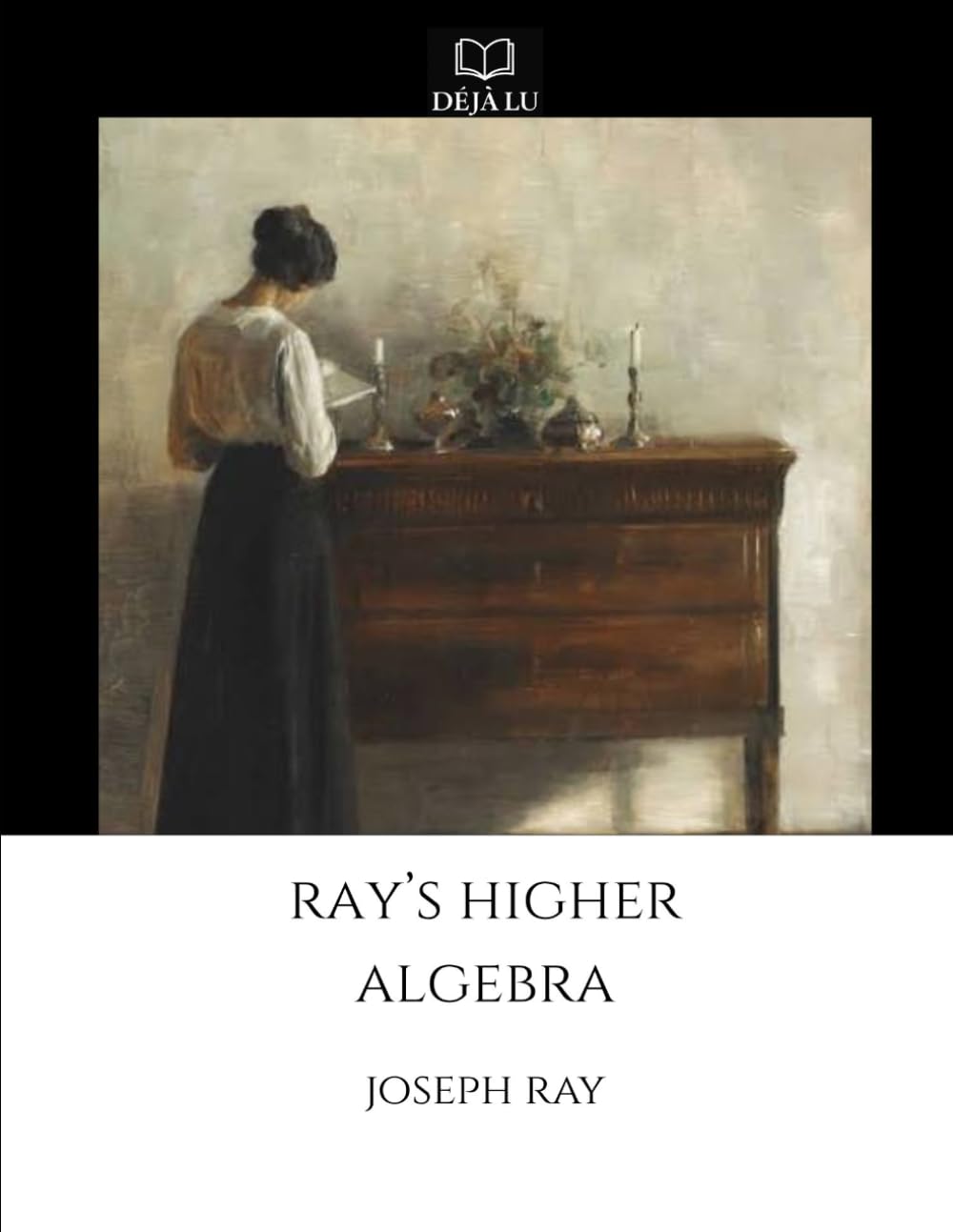 Ray's New Higher Algebra