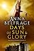 Days of Sun and Glory: The King's Greatest Enemy #2