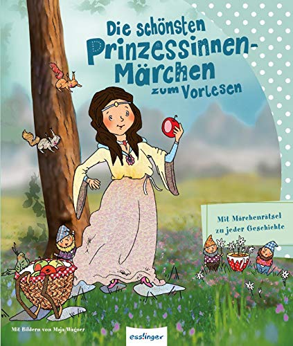 Die schönsten Prinzessinnen-Märchen zum Vorlesen Die schönsten Prinzessinnen-Märchen zum Vorlesen