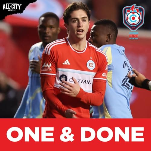 Gregg Berhalter, Chicago Fire’s season ends with embarrassing loss to Philadelphia Union | CHGO Fire Podcast