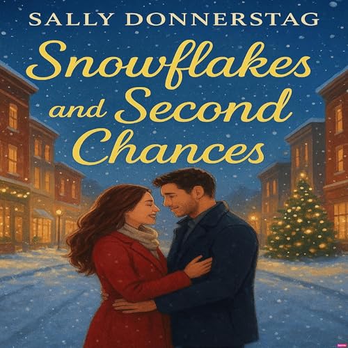 Snowflakes and Second Chances cover art