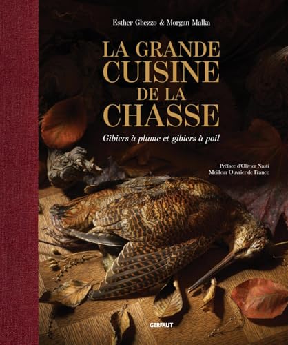 La grande cuisine de la chasse