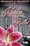 Murder Makes the Ballot (Grace's Augusta Mysteries) (Volume 3)