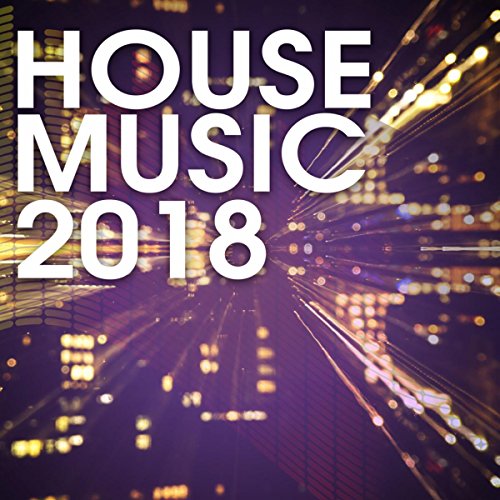 Play House Music 2018 by VARIOUS ARTISTS on Amazon Music