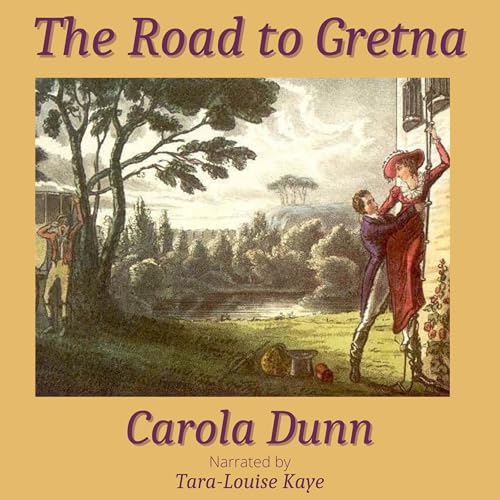 The Road to Gretna by Carola Dunn episode artwork
