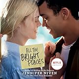 All the Bright Places: Movie Tie-In Edition