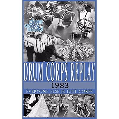 Drum Corps Replay - 1983