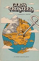 God's trustees, to whom much is given 082721216X Book Cover