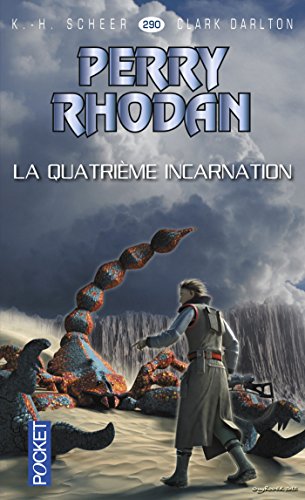 Perry Rhodan n°290 - La quatrième incarnation