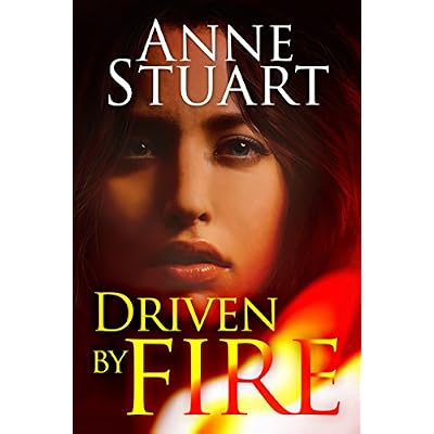 Driven by Fire