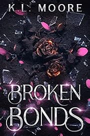 Broken Bonds
