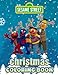 Sesame Street Christmas Coloring Book: Amazing gift for All Ages and Fans with High Quality Image.– 50+ GIANT Great Pages with Premium Quality Images.