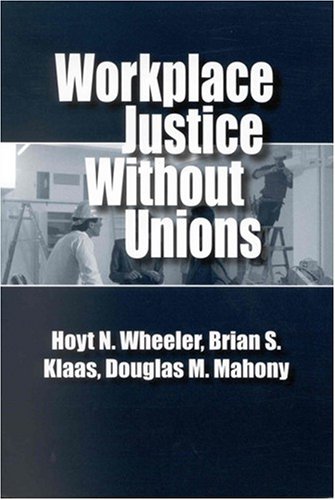 Buy Workplace Justice Without Unions โ BookShops.in