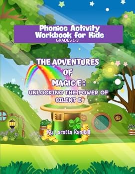 The Adventures of Magic E: Unlocking the Power of Silent E (Adventures in Learning)