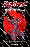 tierra quemada trailer  Red Sonja nº 01 Mark Russell: Tierra quemada (Independientes USA)