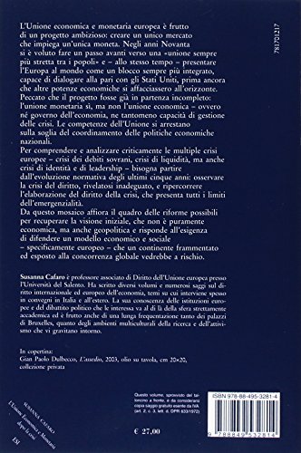 L'unione Economica E Monetaria Dopo La Crisi. Cosa Abbiamo Imparato? - 2