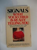 Signals: What Your Child Is Really Telling You 0803781512 Book Cover
