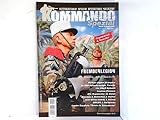  Fremdenlegion. Frankreich & Spanien. Kommando Spezial, Nr. 6, April / Sept. 2012. Spezialausgabe.