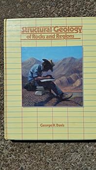 Structural Geology of Rocks and Regions, 2nd Edition