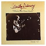 Where The Time Goes - Sandy '67 -  DENNY,SANDY, Audio CD