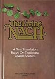 The Living Nach: Vol. 3- Sacred Writings