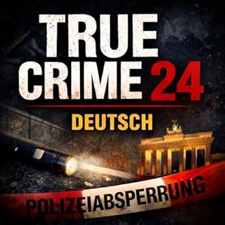 True Crime 24 -deutch Titelbild