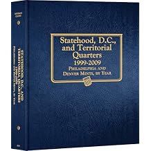 Whitman Classic Coin Album - Statehood, D.C. & Territorial Quarters 1999-2009 P & D Mints Hardcover January 1, 1999