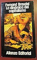 La dinámica del capitalismo (Libros Singulares (Ls))