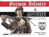 German Infantry in action - Weapons/Combat Troops No. 2