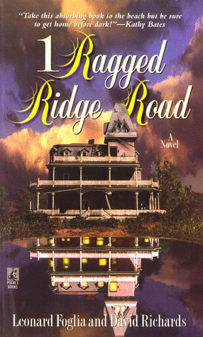 1 Ragged Ridge Road: Foglia, Leonard, Richards, David Adams ...
