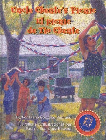 Uncle Chente's Picnic/El Picnic De Tio Chente (English and Spanish Edition)