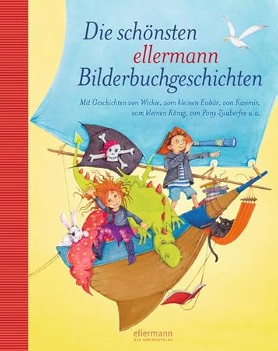 Die schönsten ellermann-Bilderbuchgeschichten