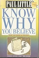 Know Why You Believe, Expanded & Updated B000KO54HU Book Cover