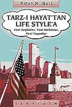 Paperback Tarz-i Hayat'tan Life Style'a [Turkish] Book