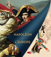 napoleon et l'europe- cat expo - 0313 (COEDITION ET MUSEE SOMOGY) 2757206419 Book Cover