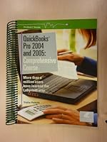 QuickBooks Pro 2004 and 2005: Comprehensive Course 1591360641 Book Cover